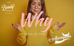 why believe the Bible