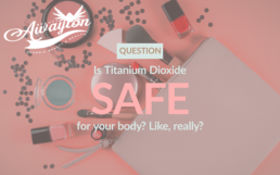 Is Titanium Dioxide safe